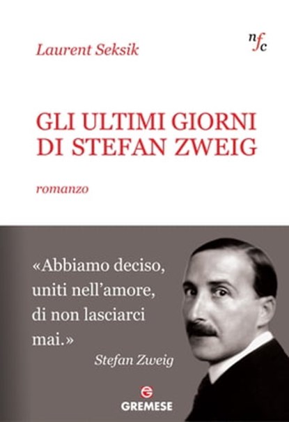 Gli ultimi giorni di Stefan Zweig, Laurent Seksik - Ebook - 9788877425164
