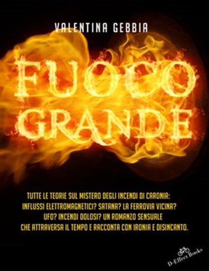 Fuoco grande, Valentina Gebbia - Ebook - 9788877589477