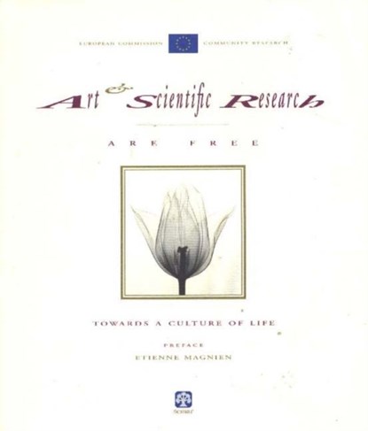 Art & Scientific Research are Free, European Commission -- Community Research - Paperback - 9788877781024