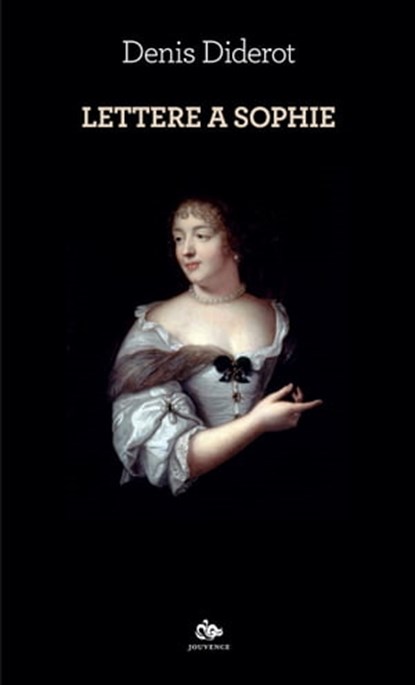 Lettere a Sophie, Denis Diderot - Ebook - 9788878017627