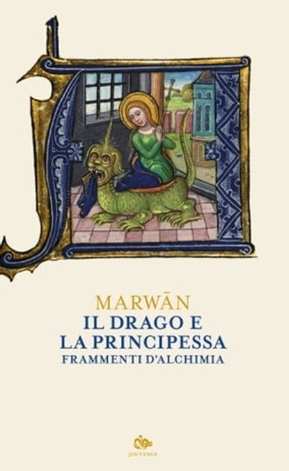 Il drago e la principessa, Marwān - Ebook - 9788878018969