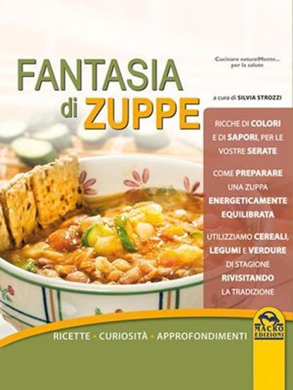 Fantasia di zuppe, Silvia Strozzi - Ebook - 9788878691735