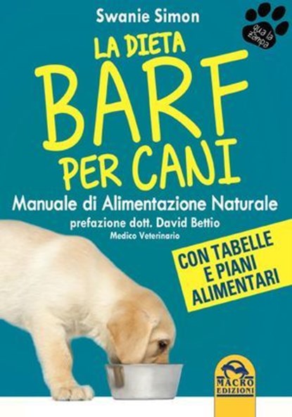 La dieta Barf per Cani, Swanie Simon - Ebook - 9788878694231