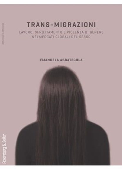 Trans-migrazioni, Emanuela Abbatecola - Ebook - 9788878856134