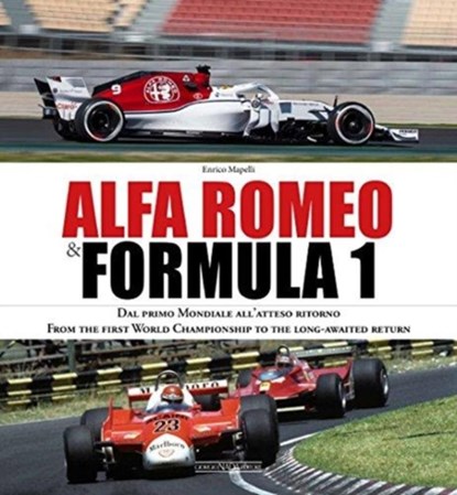 Alfa Romeo and Formula 1, Enrico Mapelli - Gebonden - 9788879117173