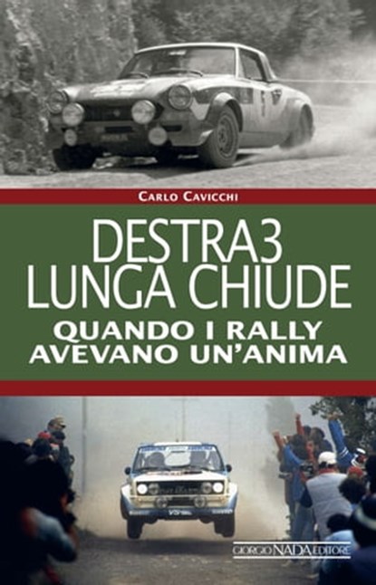 Destra3 lunga chiude, Carlo Cavicchi - Ebook - 9788879117678