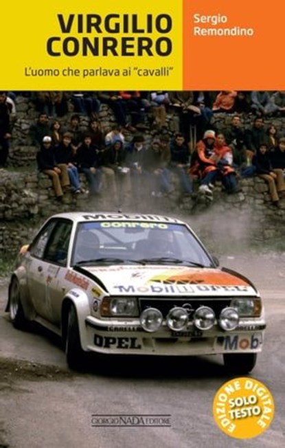Virgilio Conrero, Sergio Remondino - Ebook - 9788879119337