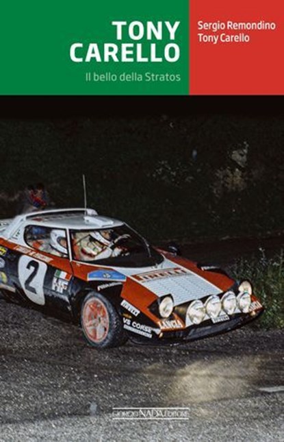 Tony Carello, Sergio Remondino - Ebook - 9788879119825