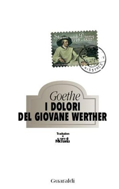 I dolori del giovane Werther, Johann Wolfgang Goethe - Ebook - 9788880495642