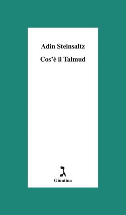 Cos'è il Talmud, Adin Steinsaltz - Ebook - 9788880576594