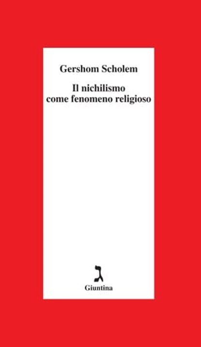 Il nichilismo come fenomeno religioso, Gershom Scholem - Ebook - 9788880576709
