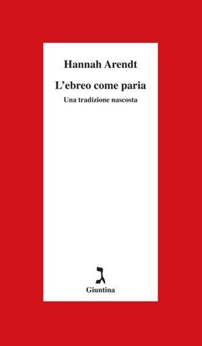 L'ebreo come paria, Hannah Arendt - Ebook - 9788880576952