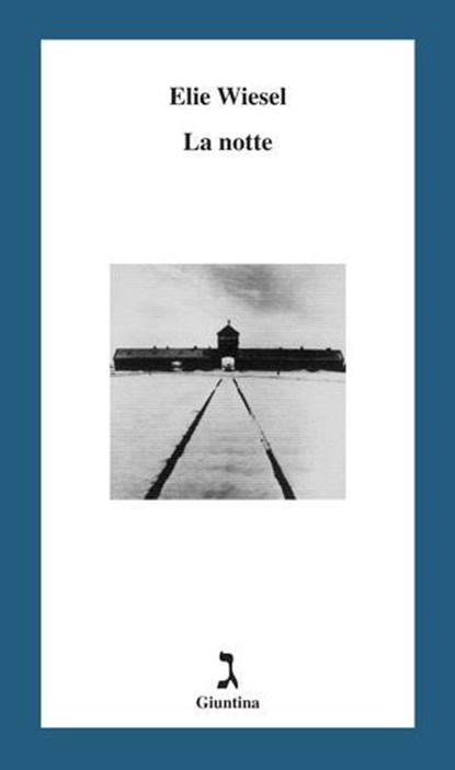 La Notte, Elie Wiesel - Ebook - 9788880577294