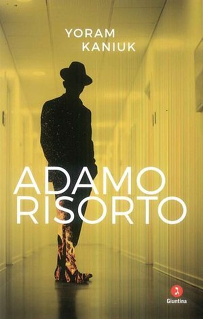 Adamo risorto, Yoram Kaniuk - Ebook - 9788880577539
