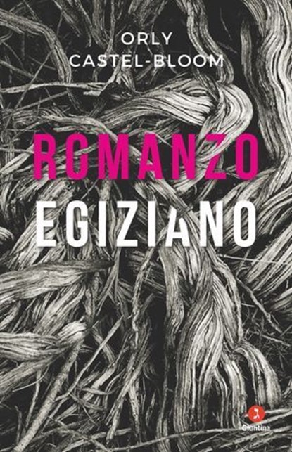 Romanzo egiziano, Orly Castel-Bloom - Ebook - 9788880578253