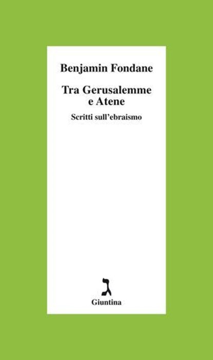 Tra Gerusalemme e Atene, Benjamin Fondane - Ebook - 9788880578383