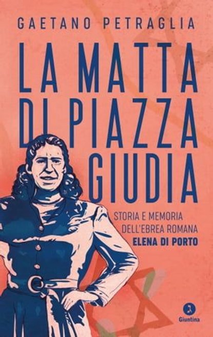 La matta di piazza Giudia, Gaetano Petraglia - Ebook - 9788880579762
