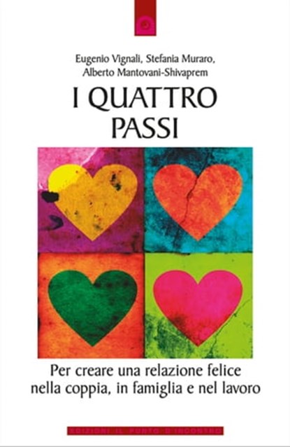 I quattro passi, Alberto Mantovani ; Stefania Muraro ; Eugenio Vignali - Ebook - 9788880937876