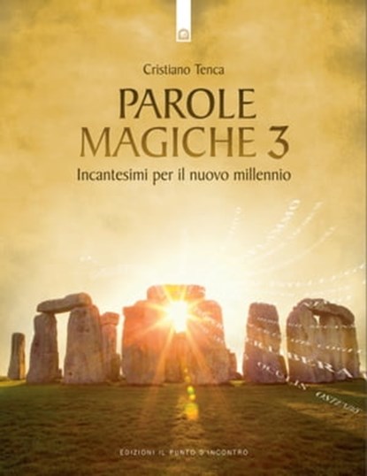 Parole magiche 3, Cristiano Tenca - Ebook - 9788880939405