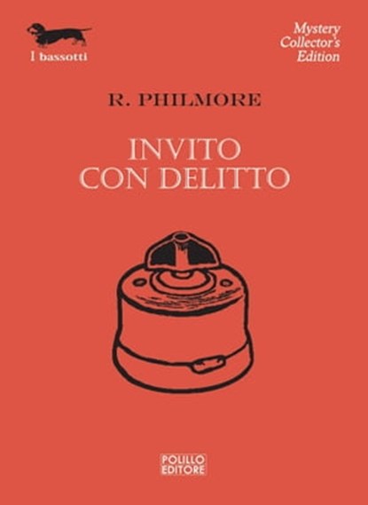 Invito con delitto, R. Philmore - Ebook - 9788881546169