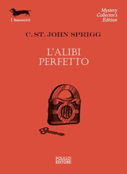 L’alibi perfetto, Christopher St. John Sprigg - Ebook - 9788881546190