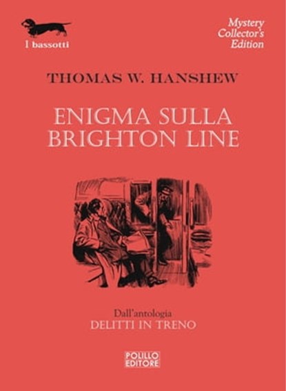 Enigma sulla Brighton Line, Thomas W. Hanshew - Ebook - 9788881546626