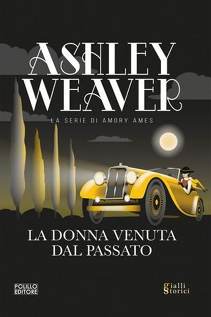 La donna venuta dal passato, Ashley Weaver - Ebook - 9788881547920
