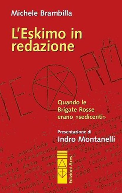 L'Eskimo in redazione, Michele Brambilla - Ebook - 9788881557738
