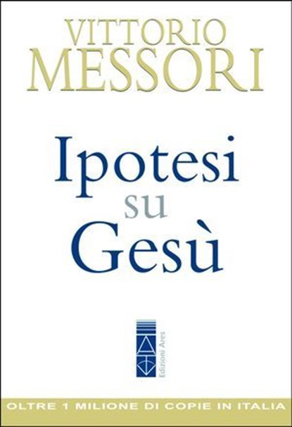Ipotesi su Gesù, Vittorio Messori - Ebook - 9788881559084