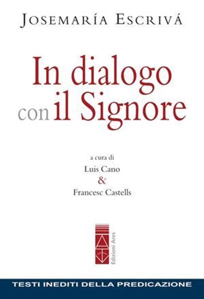 In dialogo con il Signore, Josemaría Escrivá - Ebook - 9788881559510