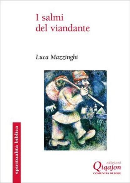 I salmi del viandante, Luca Mazzinghi - Ebook - 9788882276966