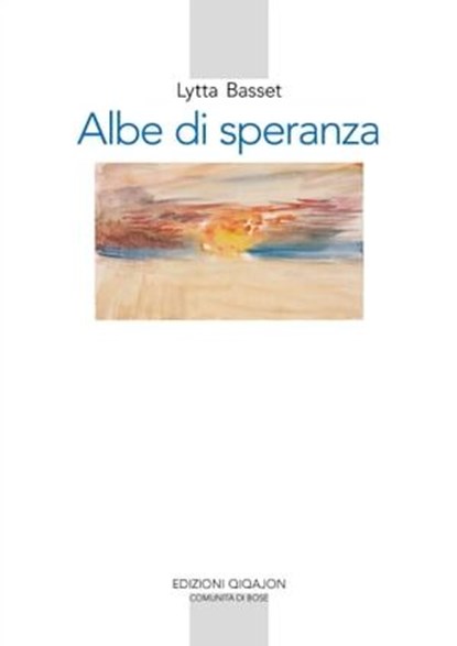 Albe di speranza, Lytta Basset - Ebook - 9788882278274