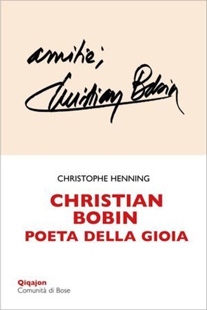 Christian Bobin: poeta della gioia, Christophe Henning - Ebook - 9788882278557
