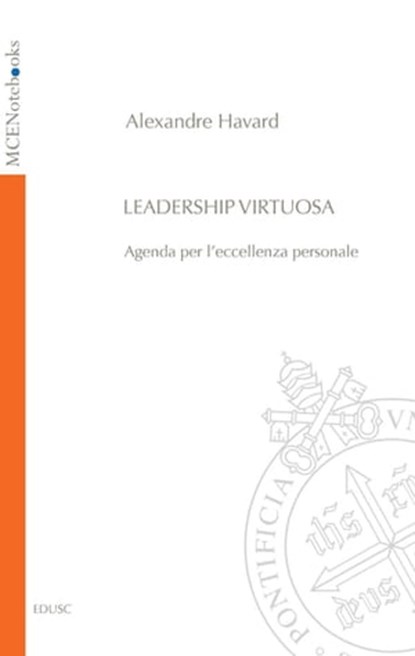 Leadership virtuosa, Alexandre Havard - Ebook - 9788883333644