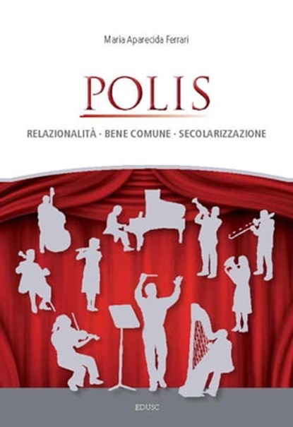 Polis, Maria Aparecida Ferrari - Ebook - 9788883336607