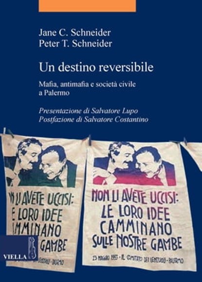 Un destino reversibile, Jane Schneider ; Peter Schneider ; Salvatore Lupo ; Salvatore Costantino - Ebook - 9788883345135