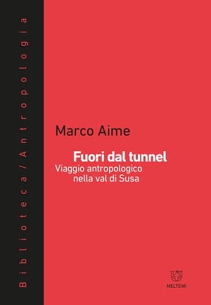 Fuori dal tunnel, Marco Aime - Ebook - 9788883537288