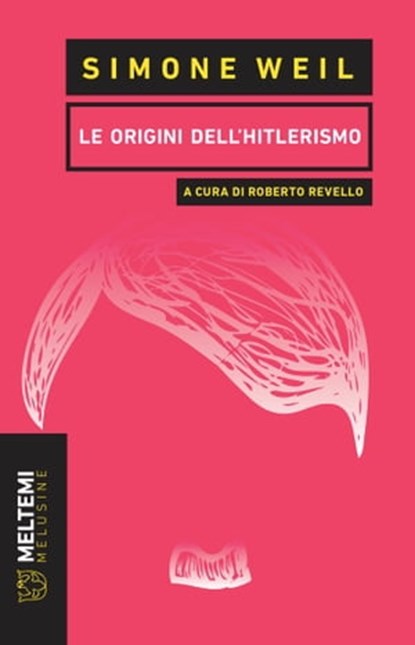 Le origini dell'hitlerismo, Simone Weil - Ebook - 9788883537714