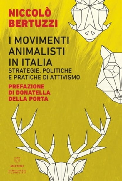 I movimenti animalisti in Italia, Niccolò Bertuzzi - Ebook - 9788883538759