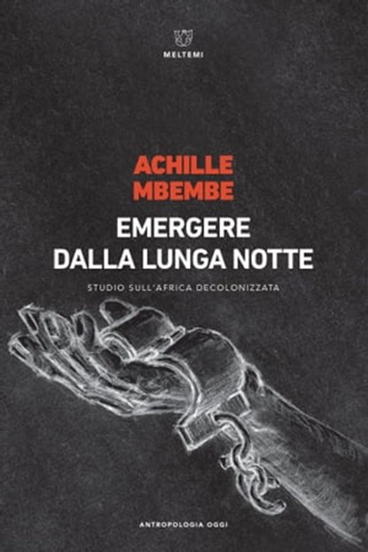 Emergere dalla lunga notte, Achille Mbembe - Ebook - 9788883539541