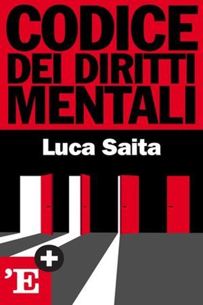 Codice dei diritti mentali, Luca Saita - Ebook - 9788883716522