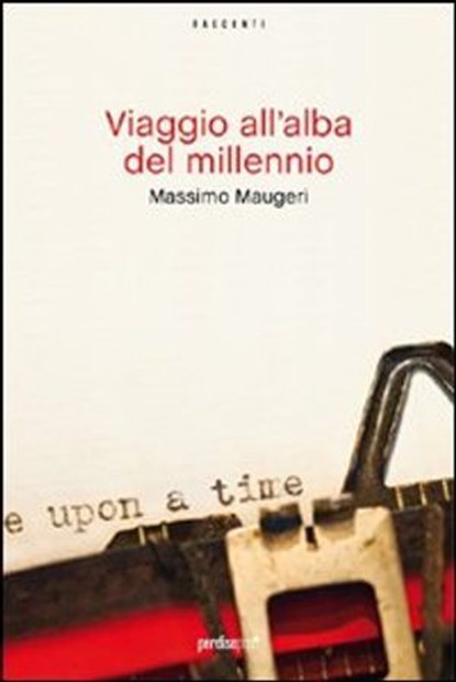 Viaggio all'alba del millennio, Maugeri Massimo - Ebook - 9788883725647