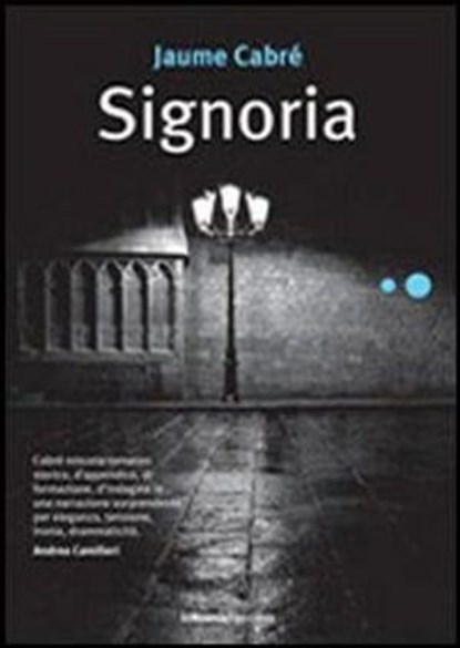 Signoria, Cabré Jaume - Ebook - 9788883731686
