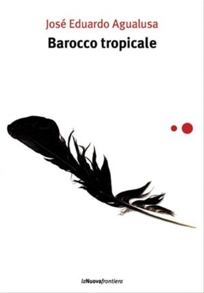 Barocco tropicale, José Eduardo Agualusa - Ebook - 9788883732379