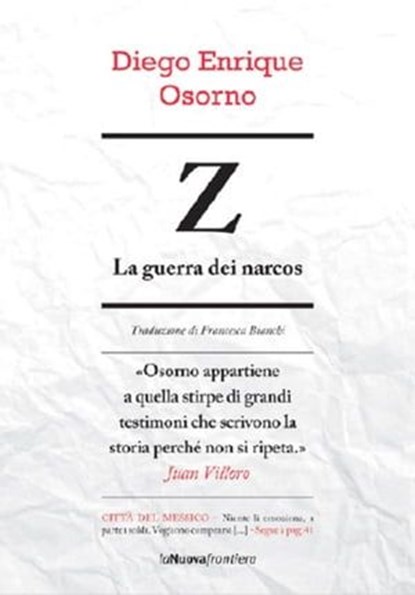 Z. La guerra dei narcos, Diego Enrique Osorno - Ebook - 9788883732423