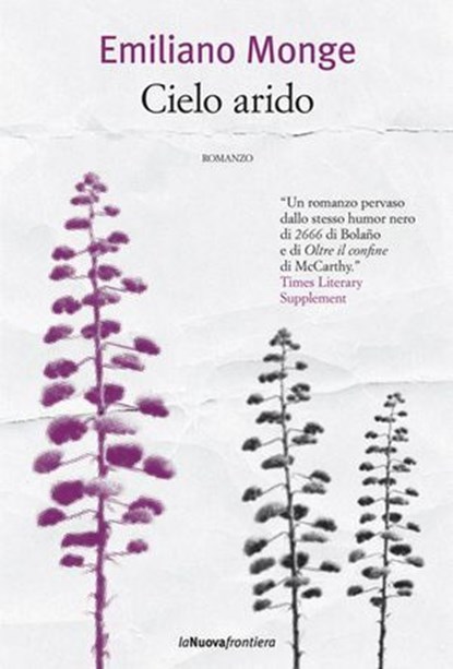 Cielo arido, Emiliano Monge - Ebook - 9788883732614