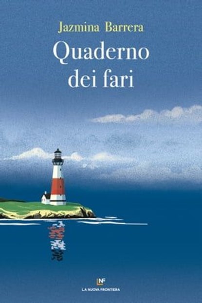 Quaderno dei fari, Jazmina Barrera - Ebook - 9788883734076