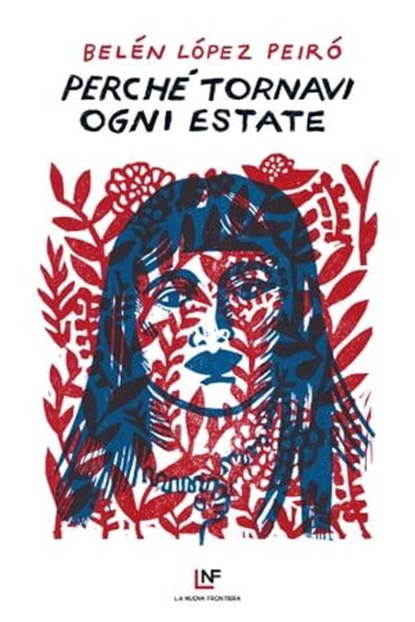 Perché tornavi ogni estate, Belén López Peiró - Ebook - 9788883734229