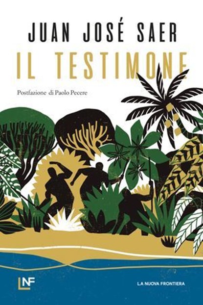 Il testimone, Juan José Saer - Ebook - 9788883734595