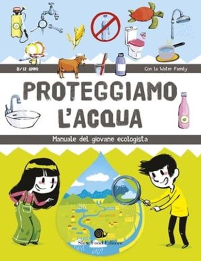 Proteggiamo l'acqua, AA. VV. - Ebook - 9788884996671